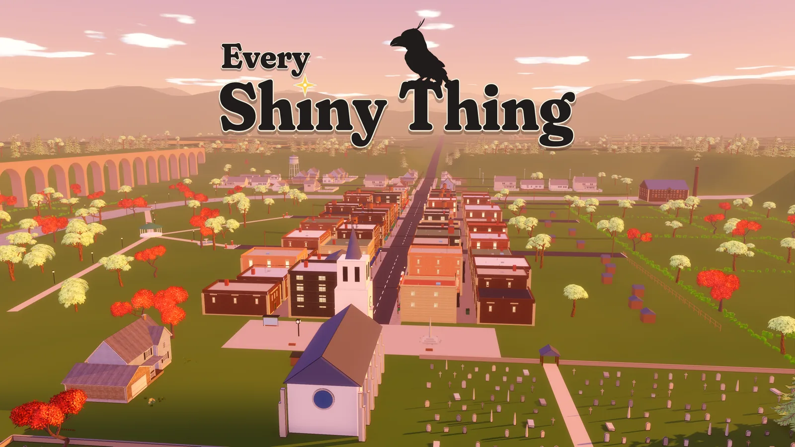 Every Shiny Thing key art: the wordmark, with a crow perched on the T, over the town of Ashby Green at golden hour, the church and cemetery in the foreground